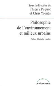 Philosophie de l’environnement et milieux urbains